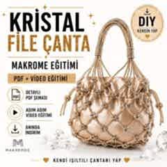 Kristal Taşlı File Çanta Workshop (Videolu Eğitim)